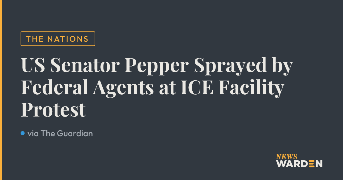 US Senator Pepper Sprayed by Federal Agents at ICE Facility Protest ...